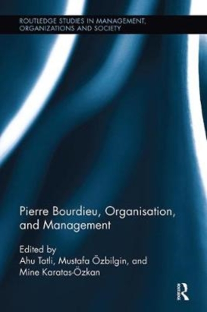 Pierre Bourdieu, Organization, and Management, Paperback / softback Book