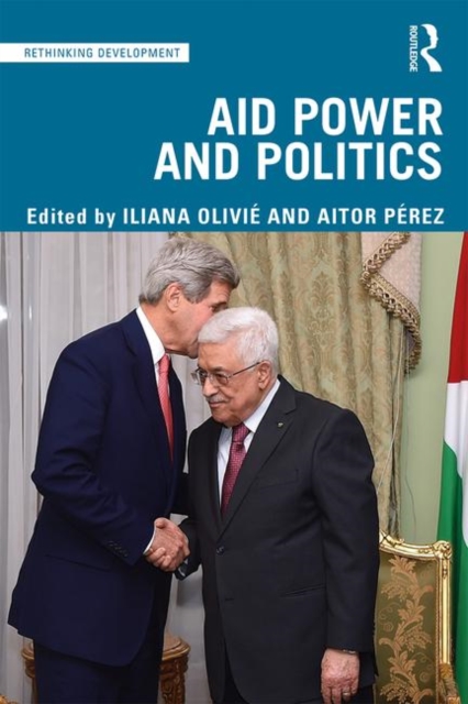 Aid Power and Politics, Paperback / softback Book
