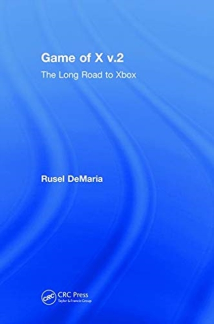 Game of X v.2 : The Long Road to Xbox, Hardback Book
