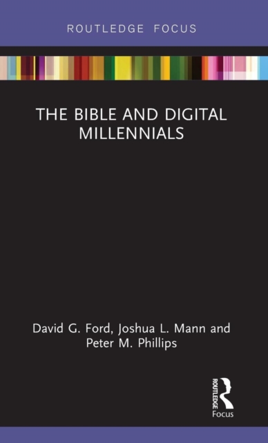 The Bible and Digital Millennials, Hardback Book