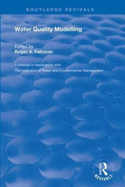 Water Quality Modelling, Hardback Book