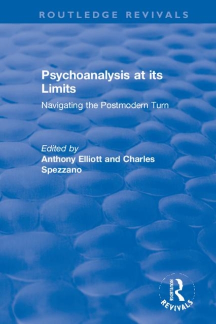 Psychoanalysis at its Limits : Navigating the Postmodern Turn, Hardback Book