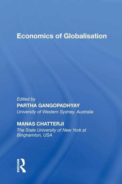 Economics of Globalisation, Paperback / softback Book