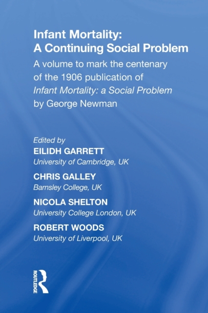 Infant Mortality: A Continuing Social Problem, Paperback / softback Book