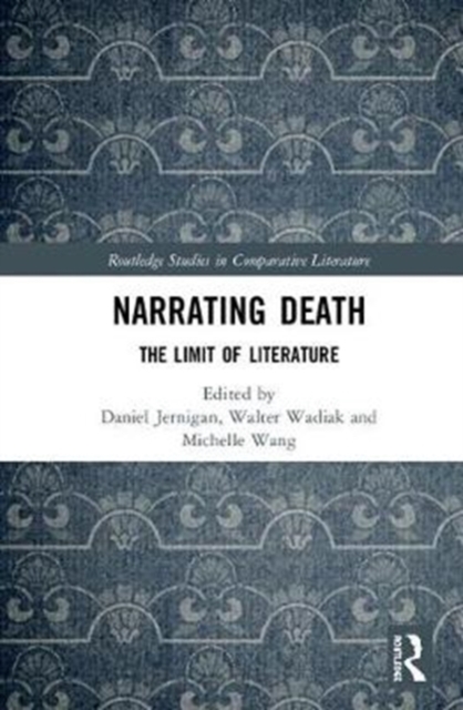 Narrating Death : The Limit of Literature, Hardback Book