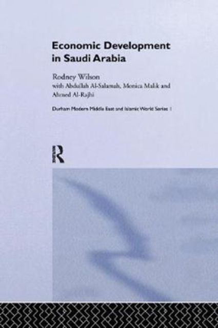 Economic Development in Saudi Arabia, Paperback / softback Book