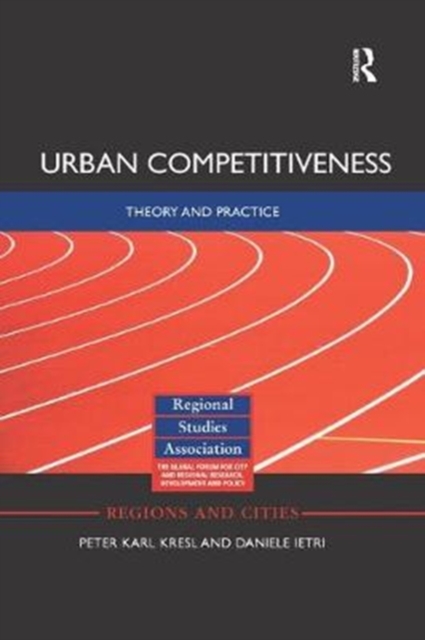 Urban Competitiveness : Theory and Practice, Paperback / softback Book