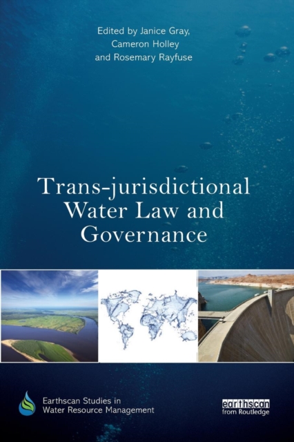 Trans-jurisdictional Water Law and Governance, Paperback / softback Book
