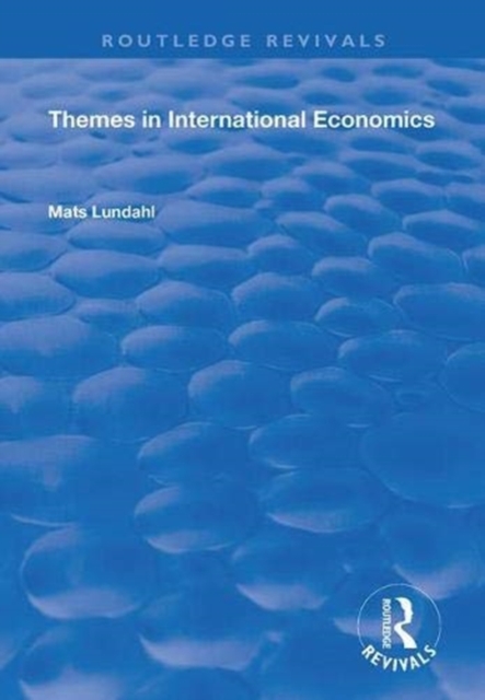 Themes in International Economics, Paperback / softback Book