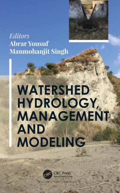 Watershed Hydrology, Management and Modeling, Hardback Book