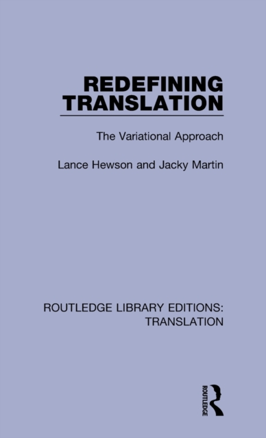 Redefining Translation : The Variational Approach, Hardback Book