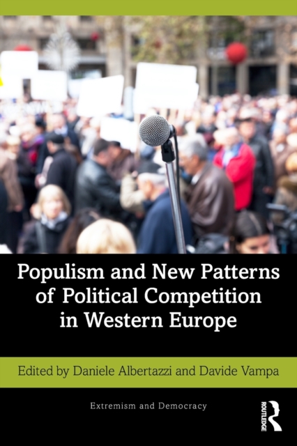 Populism and New Patterns of Political Competition in Western Europe, Paperback / softback Book