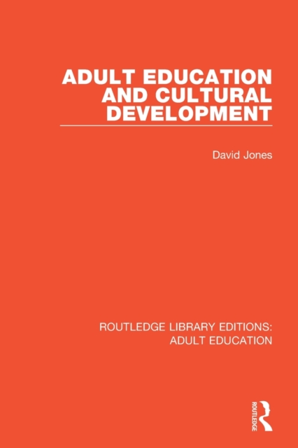 Adult Education and Cultural Development, Paperback / softback Book