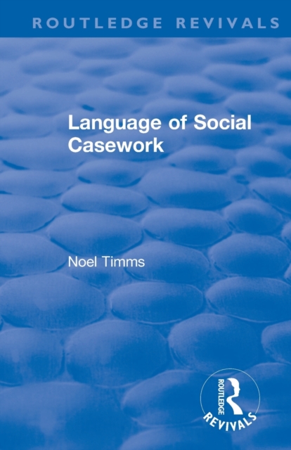 Language of Social Casework, Paperback / softback Book