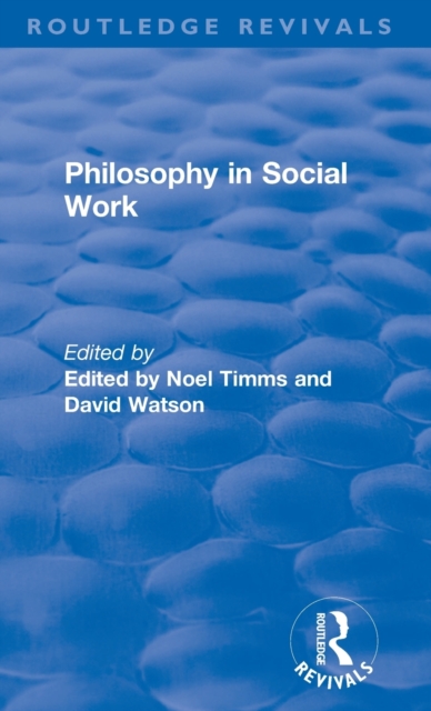 Philosophy in Social Work, Hardback Book