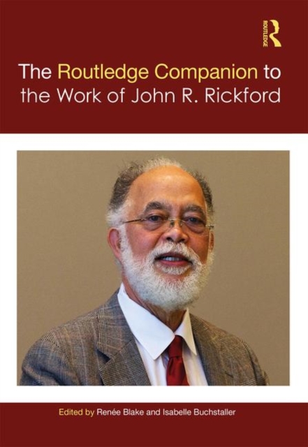 The Routledge Companion to the Work of John R. Rickford, Hardback Book