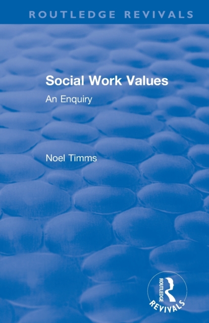 Social Work Values : An Enquiry, Paperback / softback Book