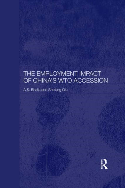 The Employment Impact of China's WTO Accession, Paperback / softback Book