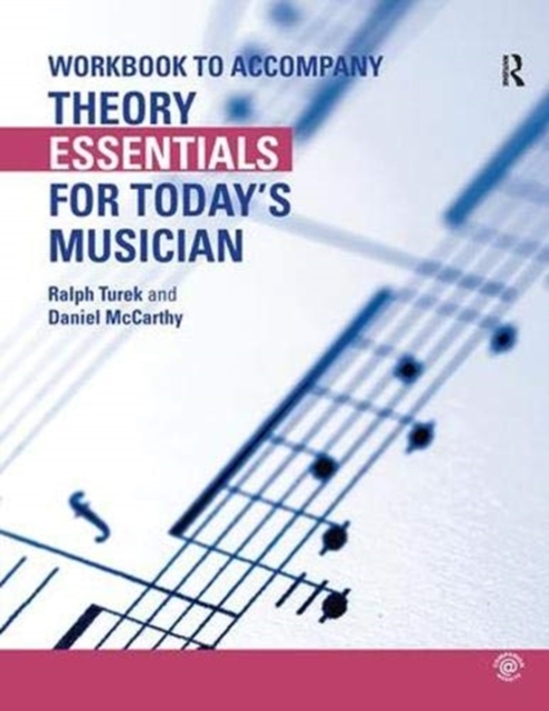 Theory Essentials for Today's Musician (Workbook), Hardback Book