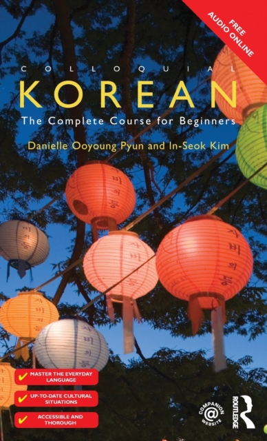Colloquial Korean : The Complete Course for Beginners, Hardback Book