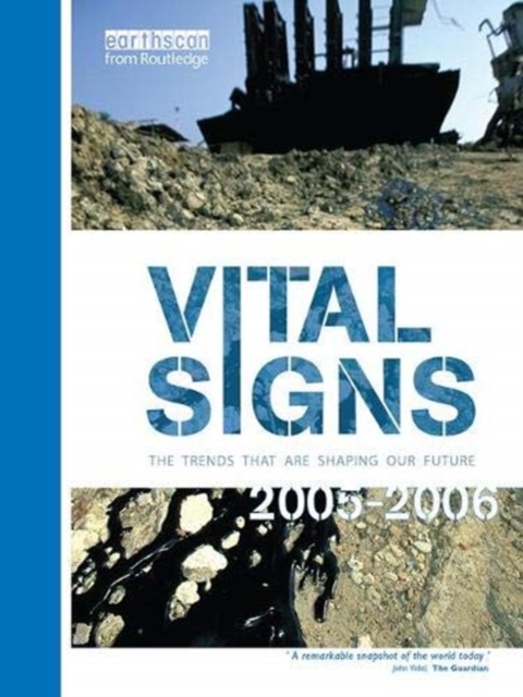 Vital Signs 2005-2006 : The Trends that are Shaping our Future, Hardback Book