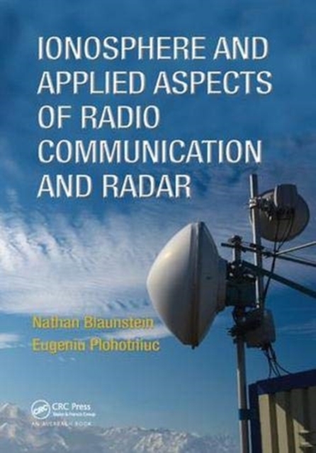 Ionosphere and Applied Aspects of Radio Communication and Radar, Paperback / softback Book