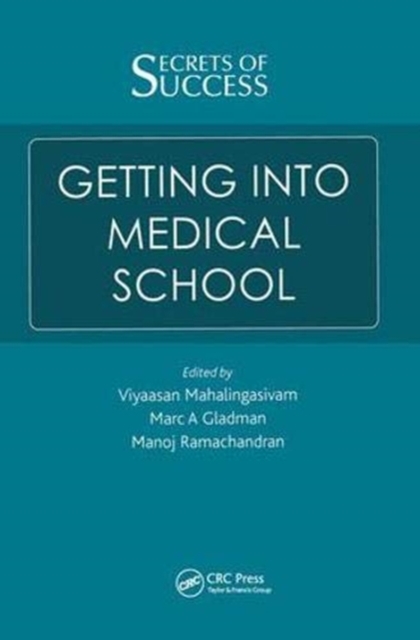 Secrets of Success: Getting into Medical School, Hardback Book