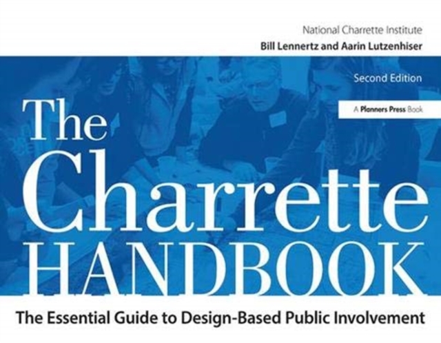The Charrette Handbook, Hardback Book