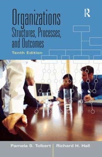 Organizations : Structures, Processes and Outcomes, Hardback Book