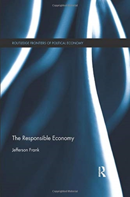 The Responsible Economy, Paperback / softback Book