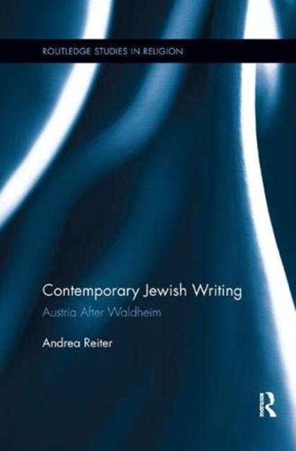 Contemporary Jewish Writing : Austria After Waldheim, Paperback / softback Book