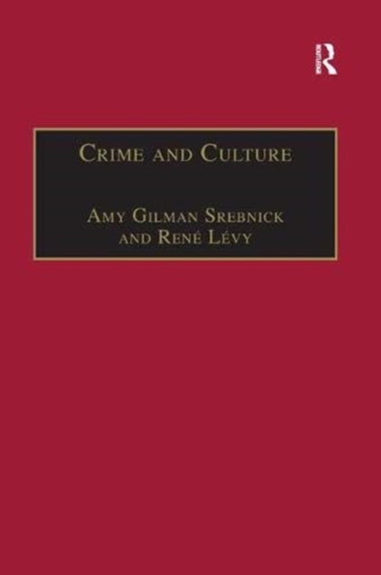 Crime and Culture : An Historical Perspective, Paperback / softback Book