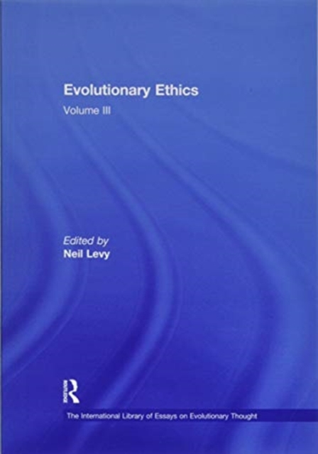 Evolutionary Ethics : Volume III, Paperback / softback Book