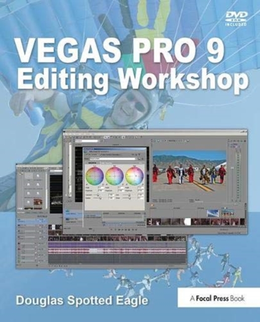 Vegas Pro 9 Editing Workshop, Hardback Book