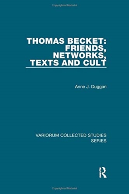 Thomas Becket: Friends, Networks, Texts and Cult, Paperback / softback Book