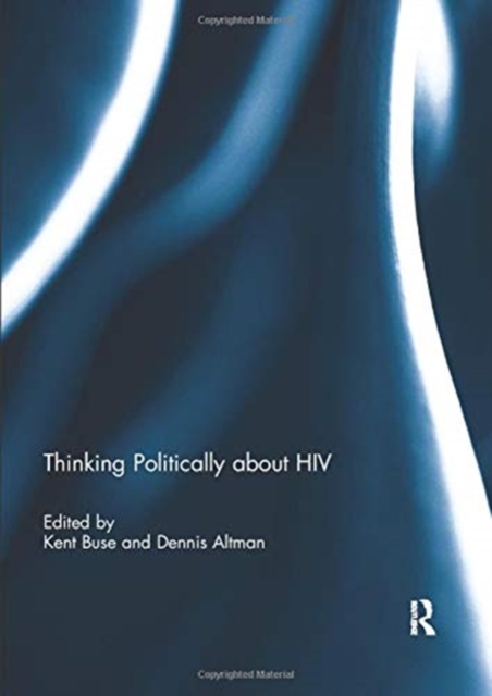 Thinking Politically about HIV, Paperback / softback Book