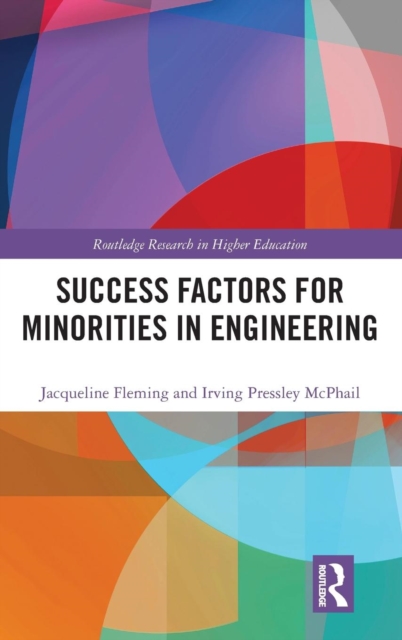 Success Factors for Minorities in Engineering, Hardback Book