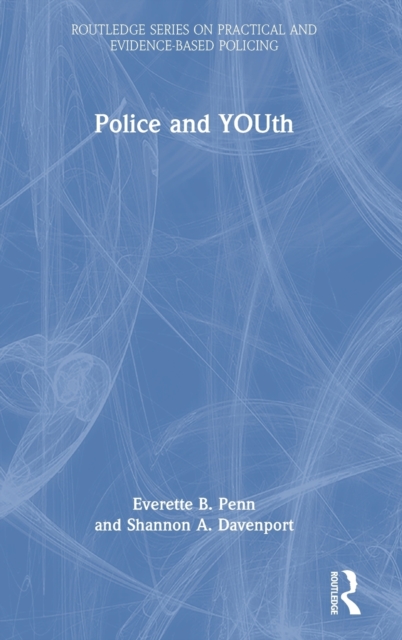 Police and Youth, Hardback Book