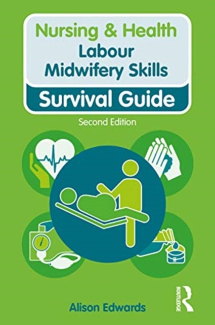 Labour Midwifery Skills, Paperback / softback Book
