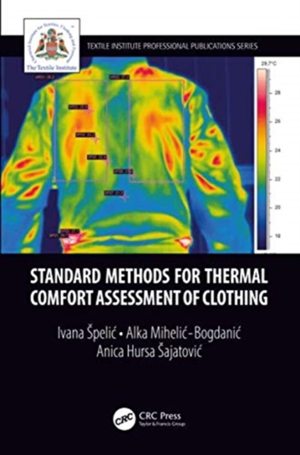 Standard Methods for Thermal Comfort Assessment of Clothing, Paperback / softback Book