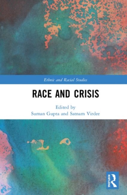 Race and Crisis, Hardback Book