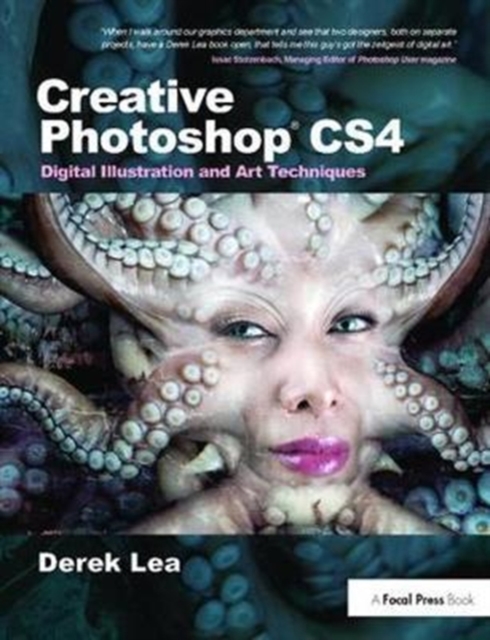 Creative Photoshop CS4 : Digital Illustration and Art Techniques, Hardback Book