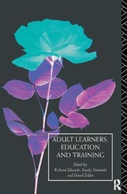 Adult Learners, Education and Training, Hardback Book