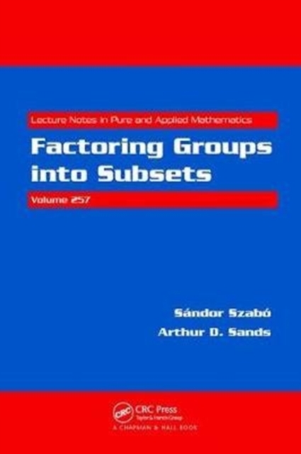 Factoring Groups into Subsets, Hardback Book