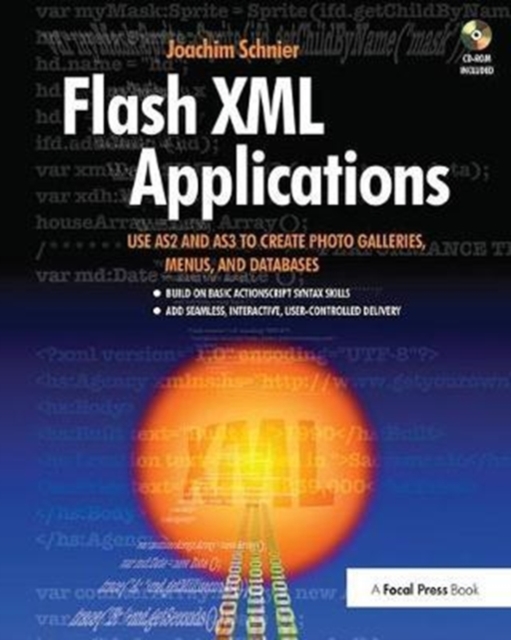 Flash XML Applications : Use AS2 and AS3 to Create Photo Galleries ...