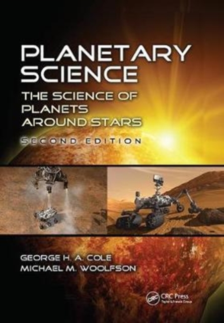 Planetary Science : The Science of Planets around Stars, Second Edition, Hardback Book