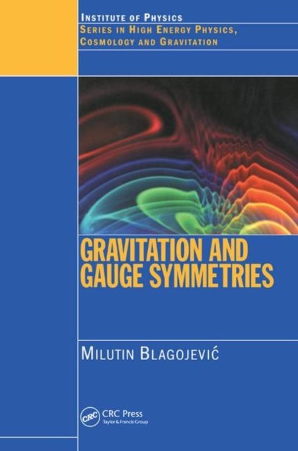 Gravitation and Gauge Symmetries, Hardback Book