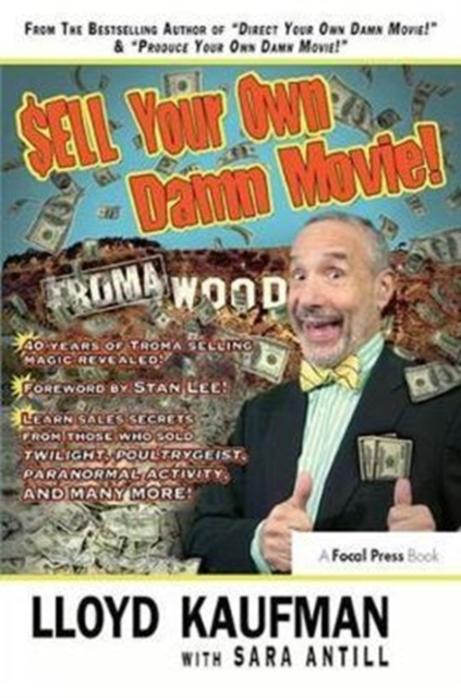 Sell Your Own Damn Movie!, Hardback Book
