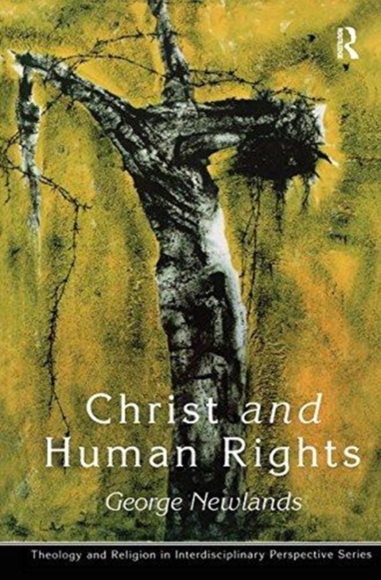 Christ and Human Rights : The Transformative Engagement, Hardback Book