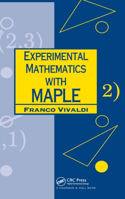 Experimental Mathematics with Maple, Hardback Book